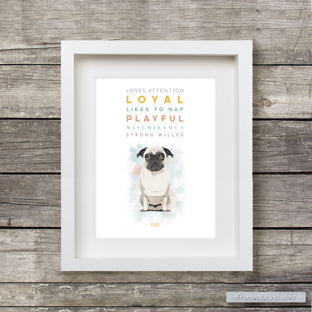 PUG DOG: Trait Print - Breed Personality Poster Dog Print - for Pet Lovers Archival Watercolour Art PRINT