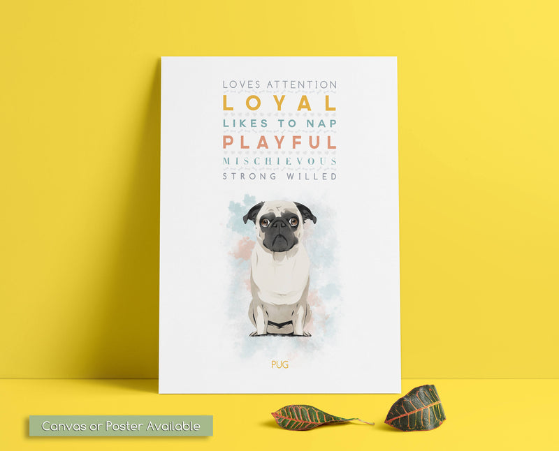 PUG DOG: Trait Print - Breed Personality Poster Dog Print - for Pet Lovers Archival Watercolour Art PRINT