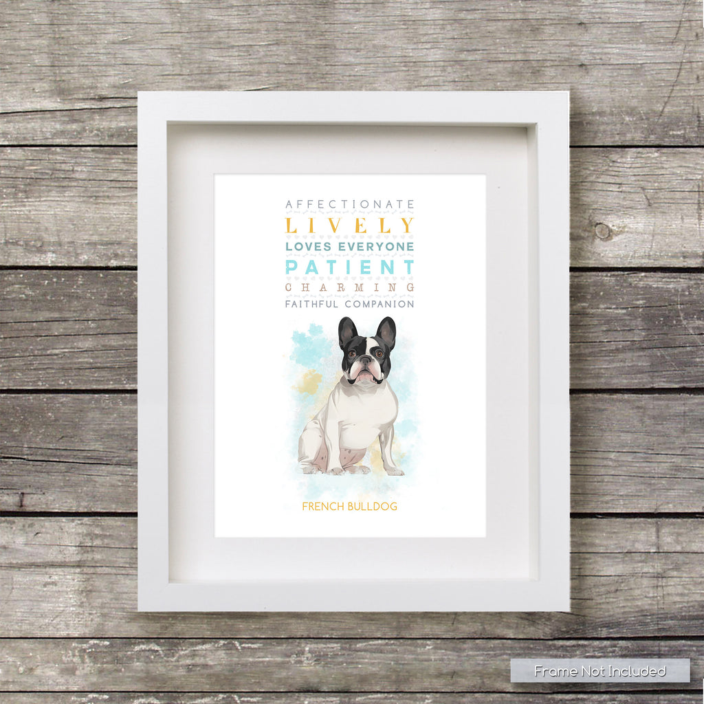 FRENCH BULLDOG: Trait Print - Breed Personality Frenchie Poster Dog Print - for Pet Lovers Archival Watercolour Art PRINT